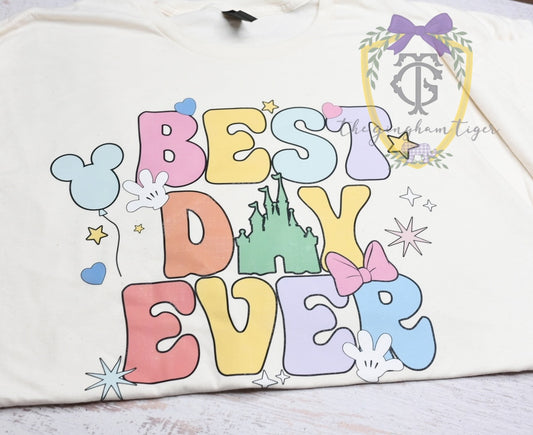 Best Day Ever Tee