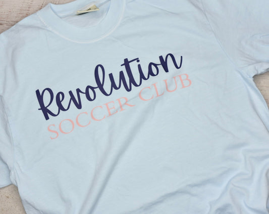 Revolution Soccer Club Tee or Sweatshirt