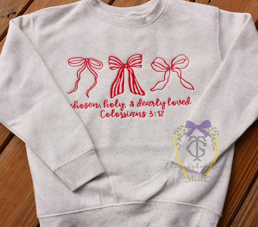 Chosen, Holy, & Loved Sweatshirt