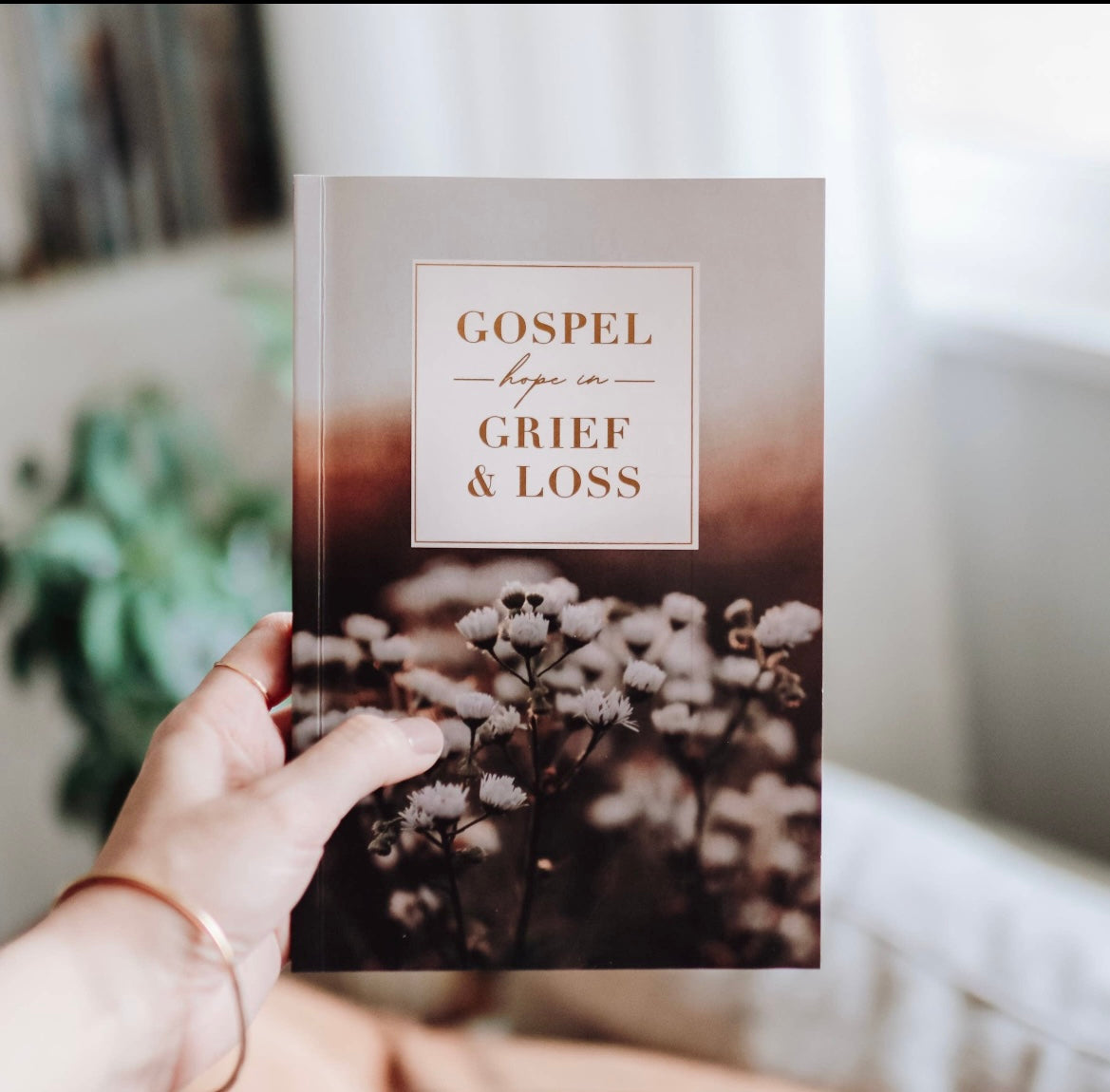 Gospel Hope In Grief & Loss